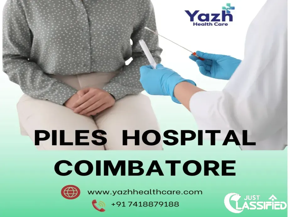 Piles Hospital Coimbatore - Yazh Healthcare